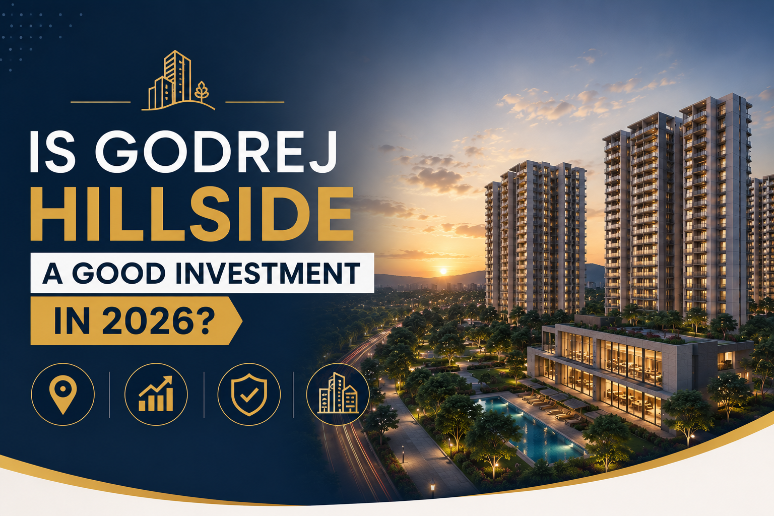 Godrej Hillside a Good Investment