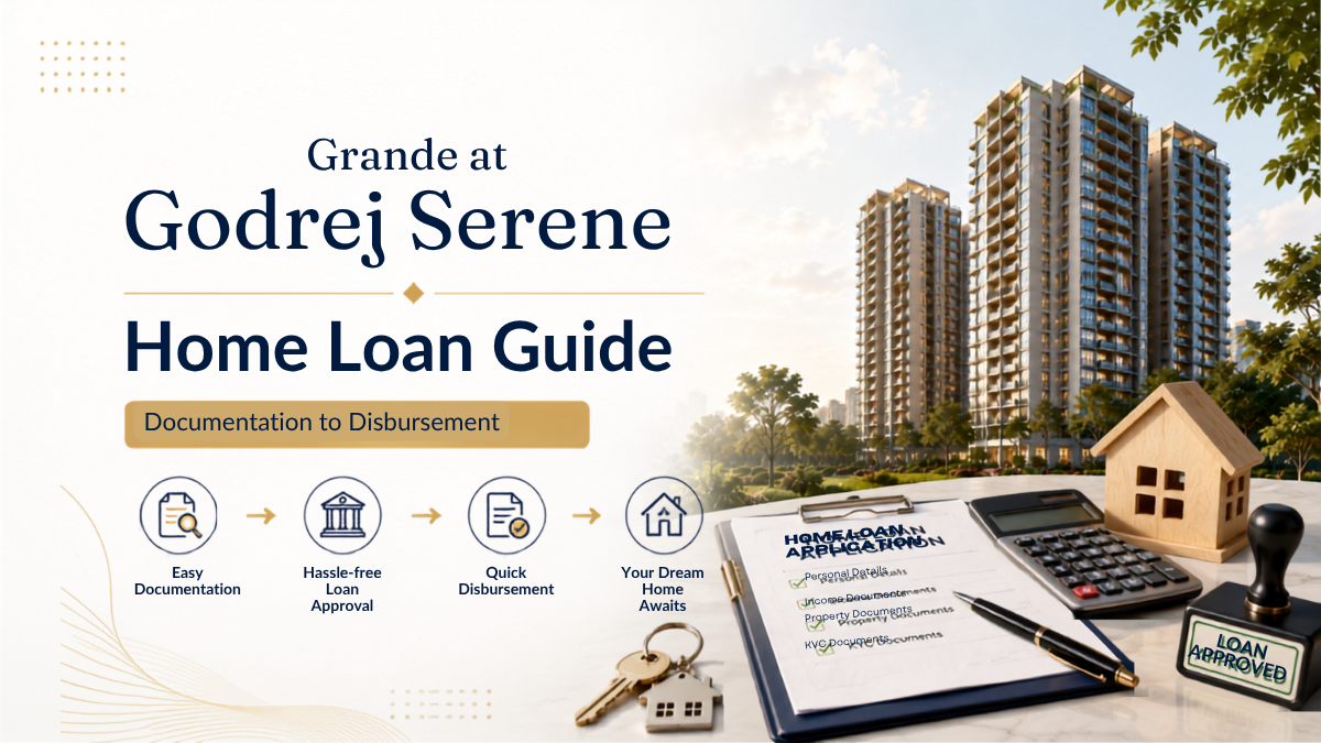Home loan process for Godrej Serene