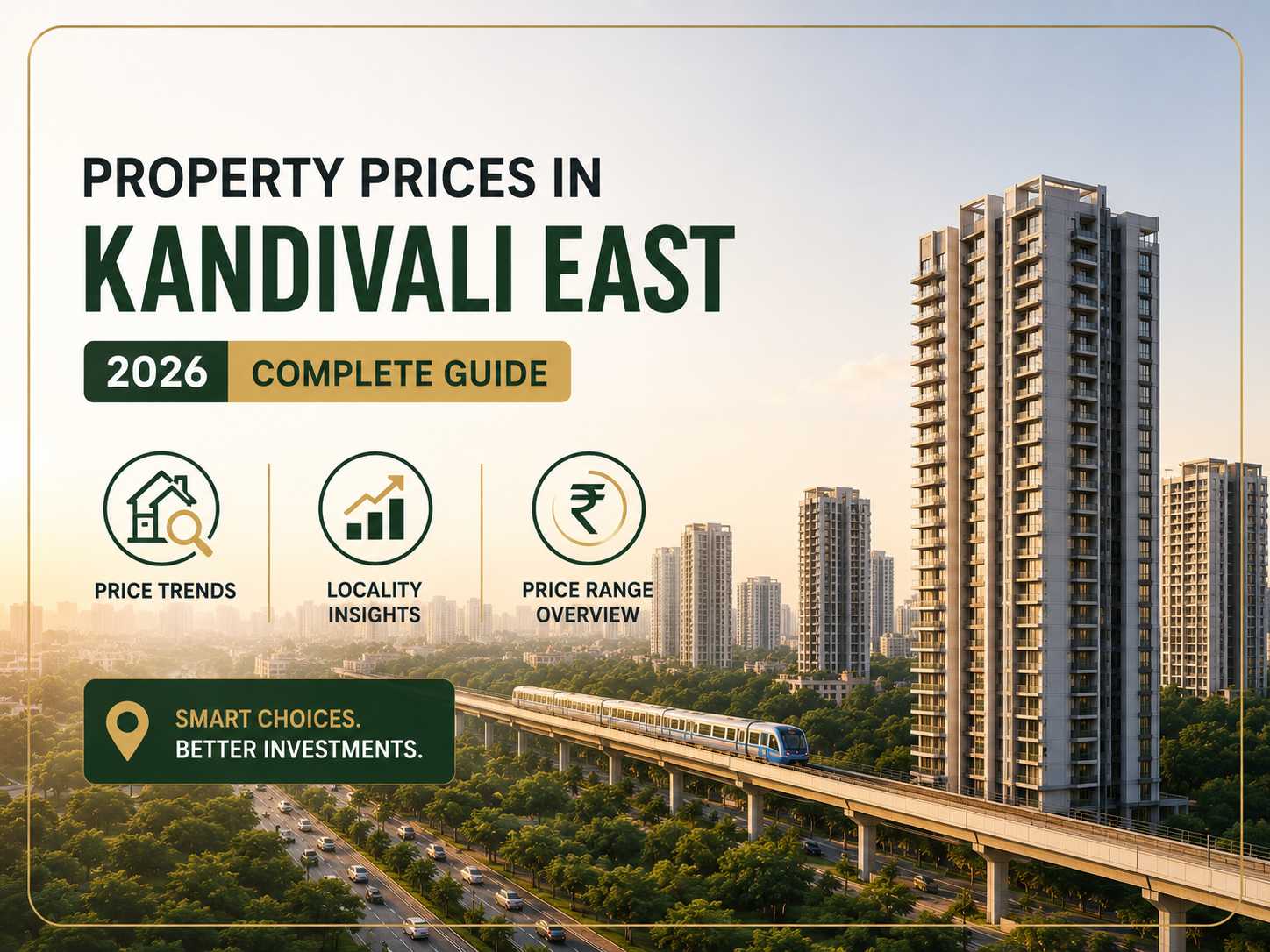 Property Prices in Kandivali East 2026 – Complete Guide