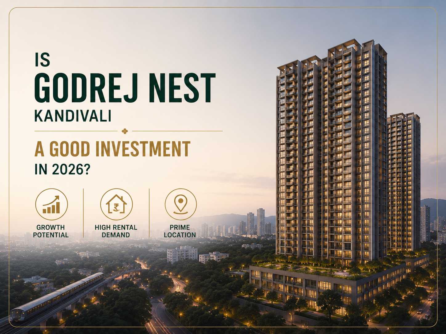 Godrej Nest Kandivali a Good Investment in 2026
