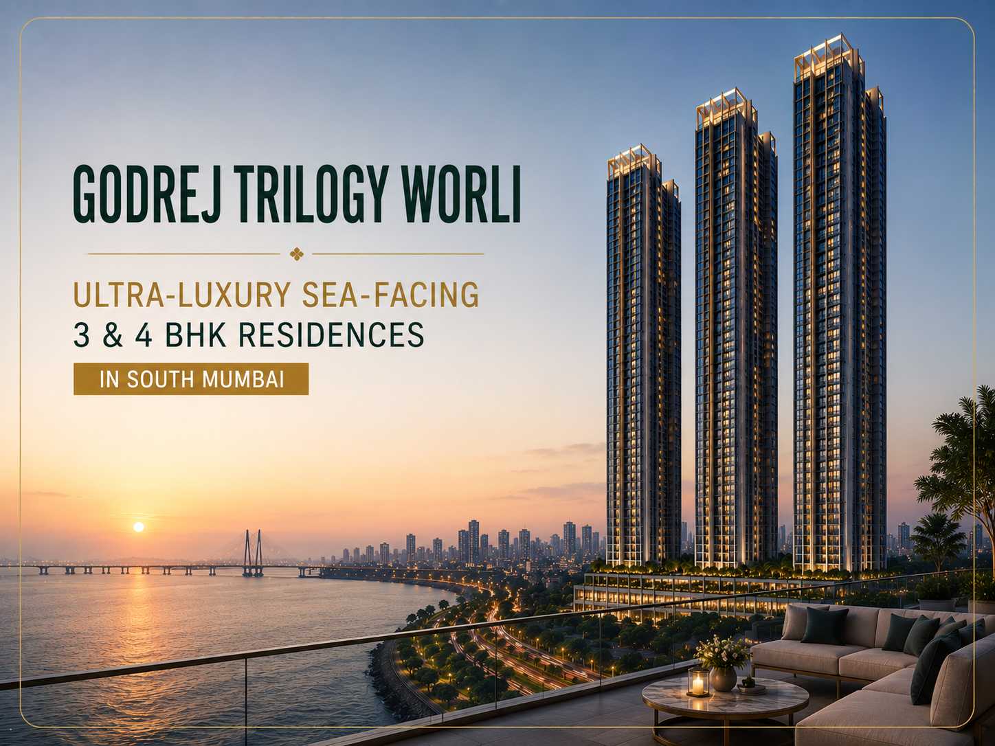 Ultra-Luxury Sea-Facing 3 and 4 BHK