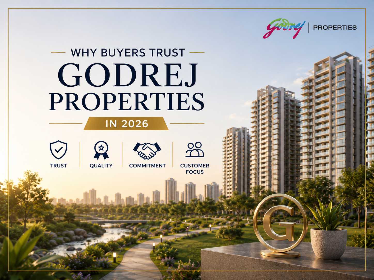 Why Buyers Trust Godrej Properties in 2026