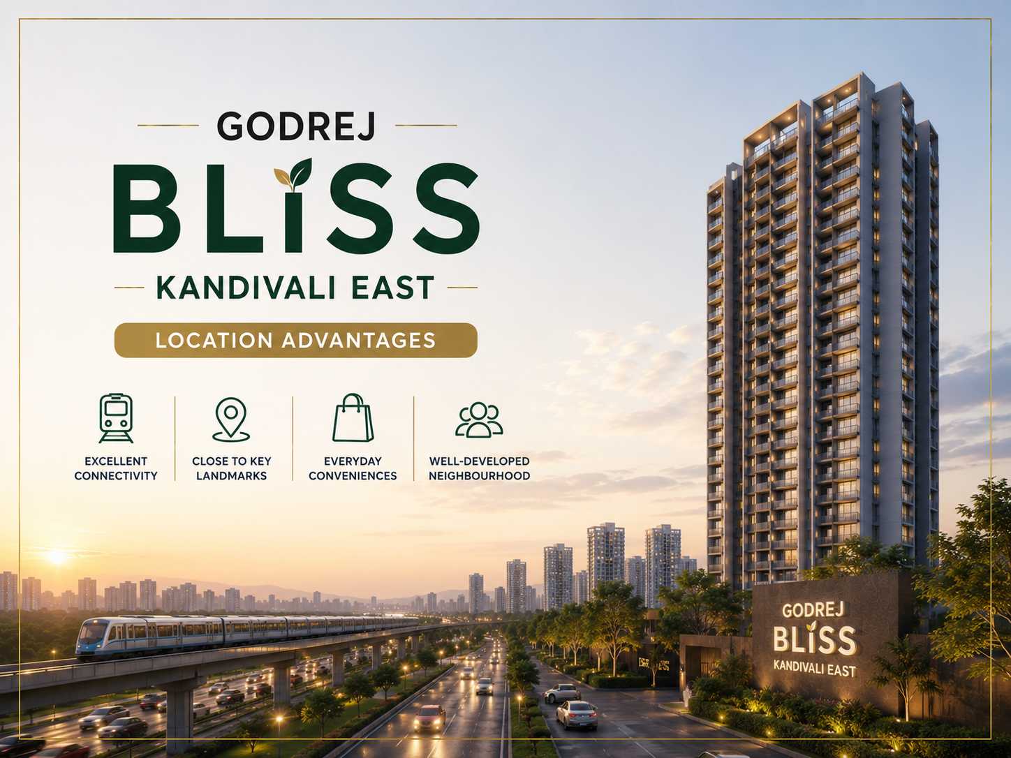 Godrej Bliss Kandivali East Location Advantages