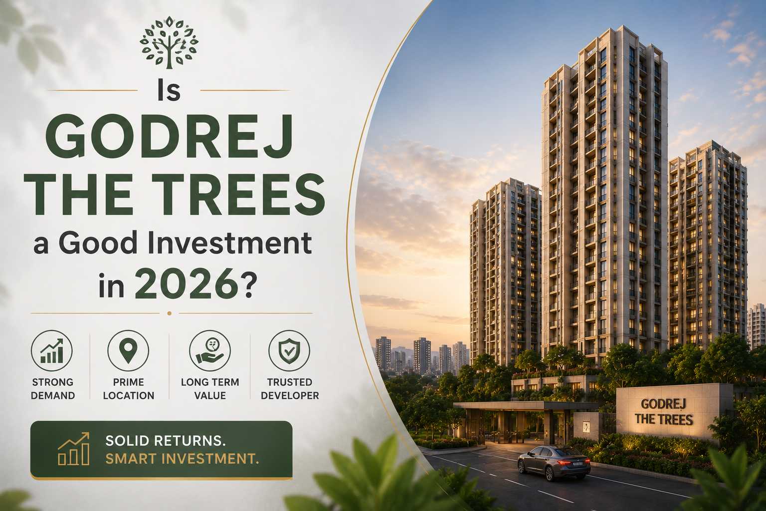 Godrej The Trees a Good Investment