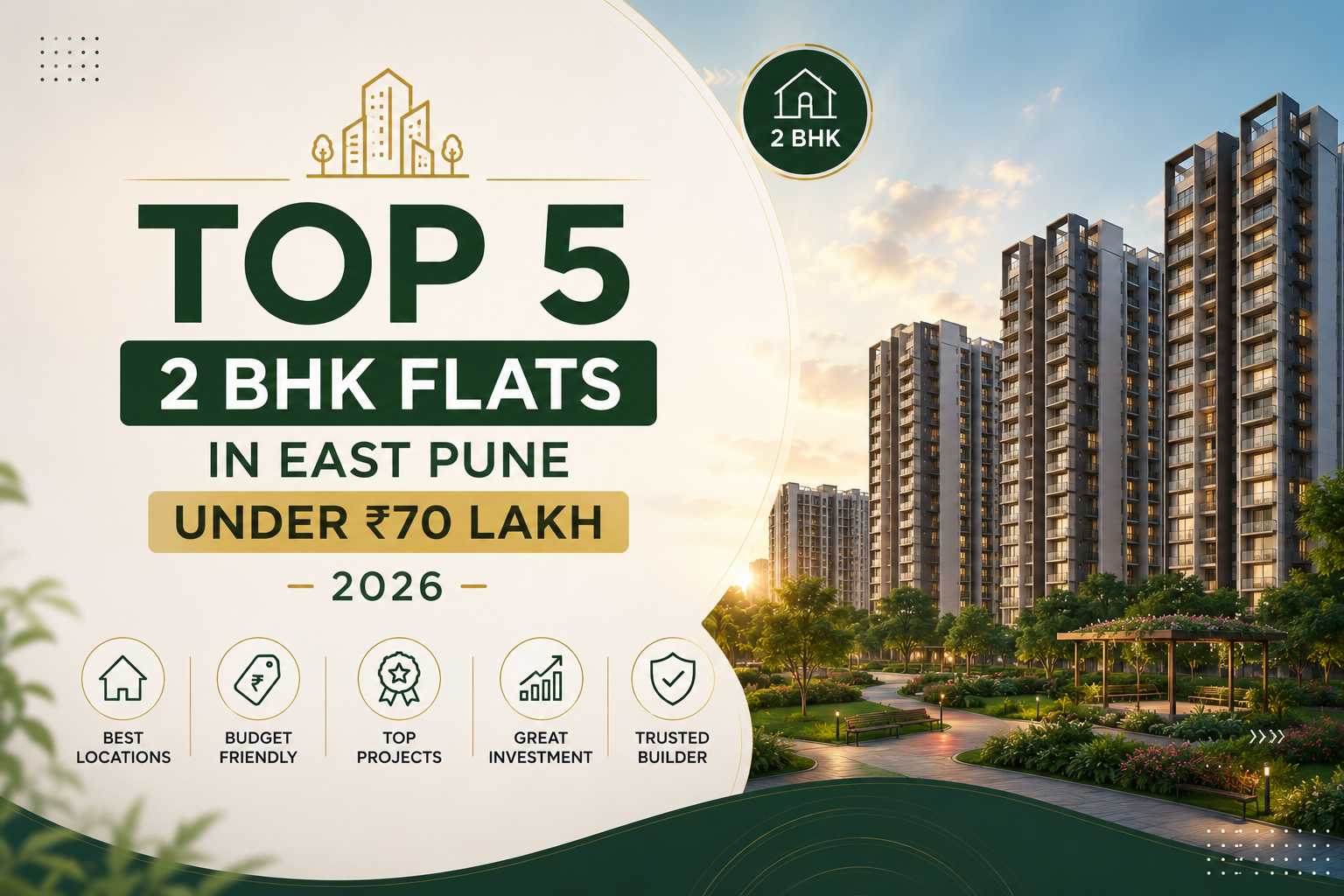 op 5, 2 BHK Flats in East Pune Under Rs 70 Lakh
