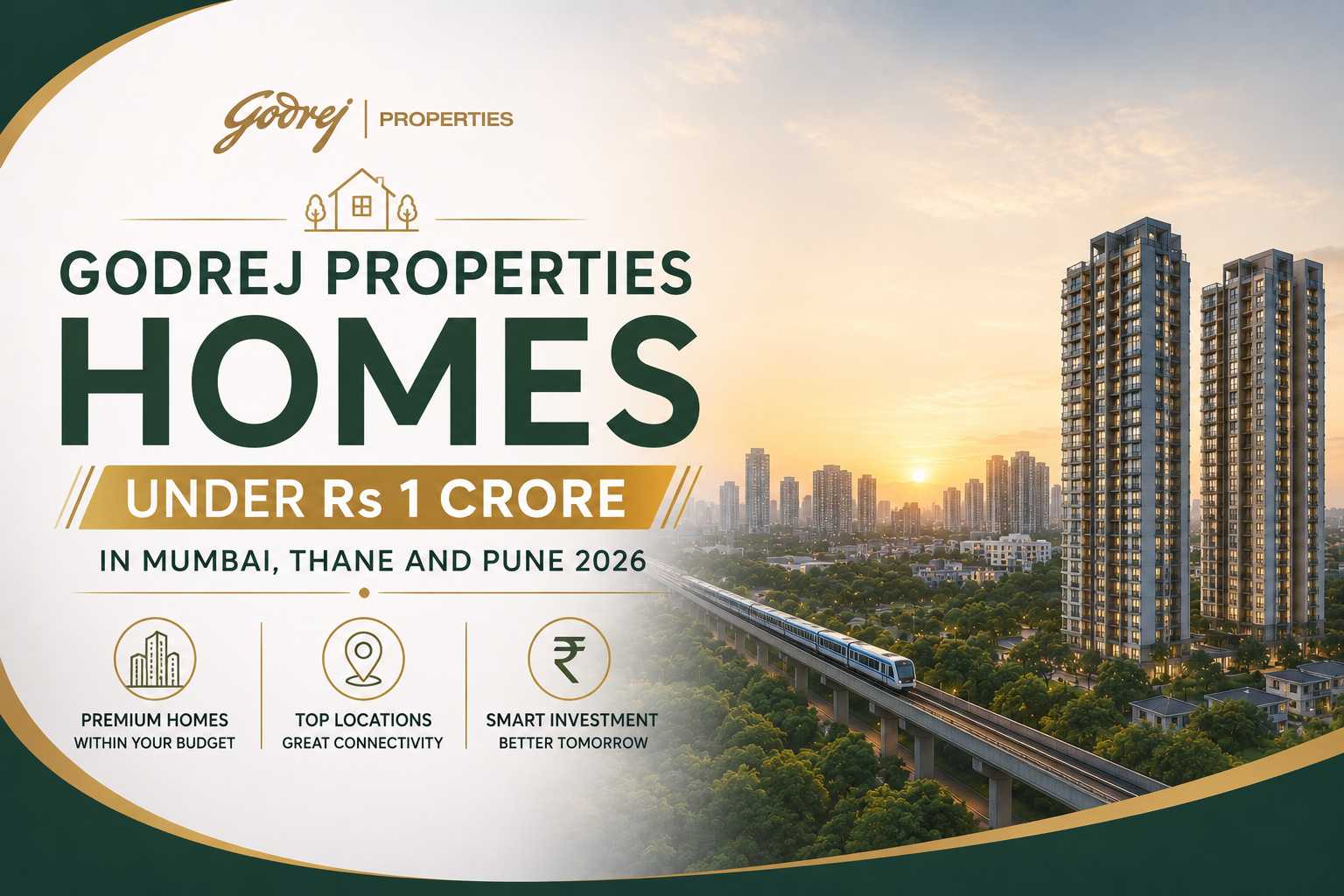 Godrej Properties Homes Under Rs 1 Crore in Mumbai, Thane and Pune 2026