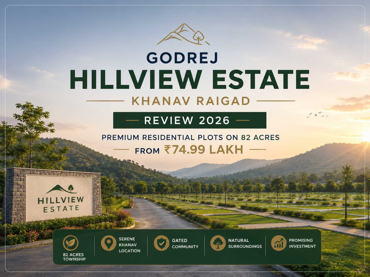 Godrej Hillview Estate Khanav Raigad Review