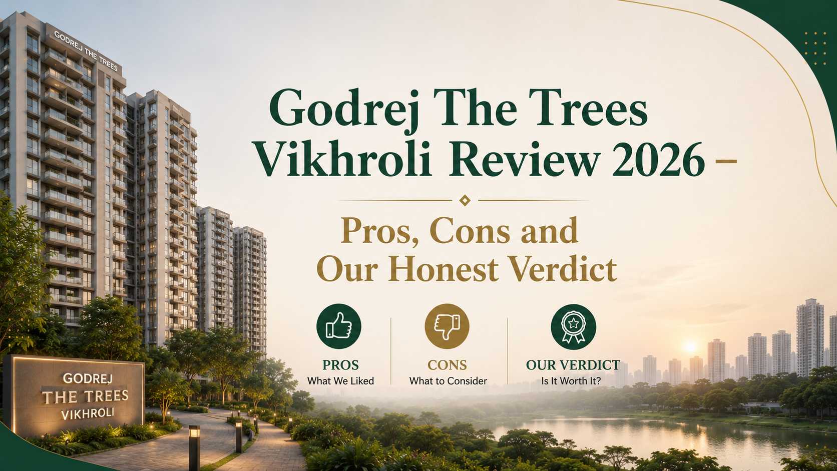 Godrej The Trees Vikhroli Review 2026