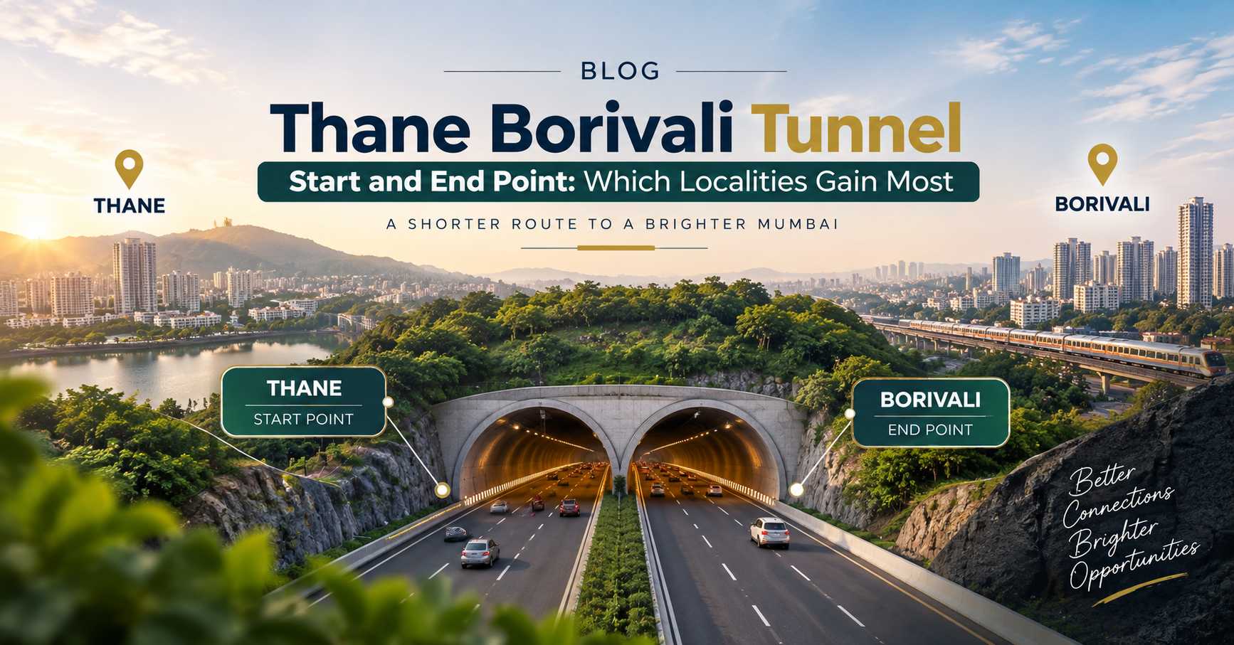 Thane–Borivali Tunnel: A Brighter Connection